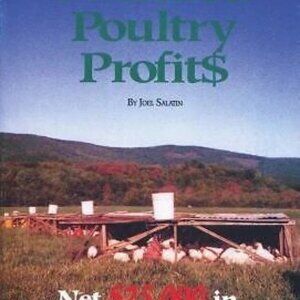 Pastured Poultry Profits by Joel Salatin